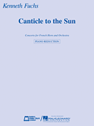 Canticle to the Sun French Horn and Piano Reduction cover